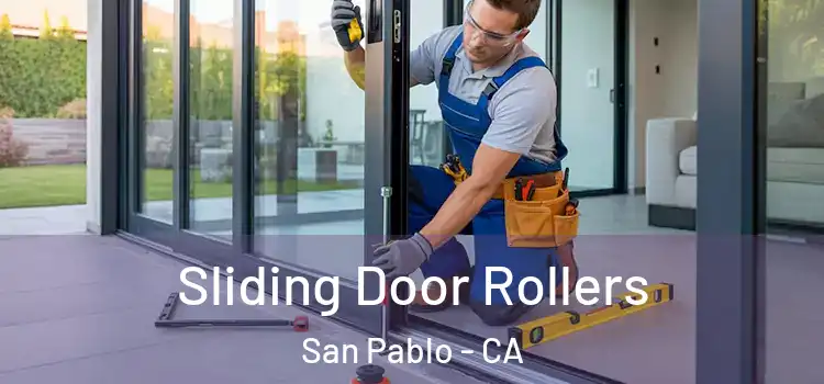 Sliding Door Rollers San Pablo - CA